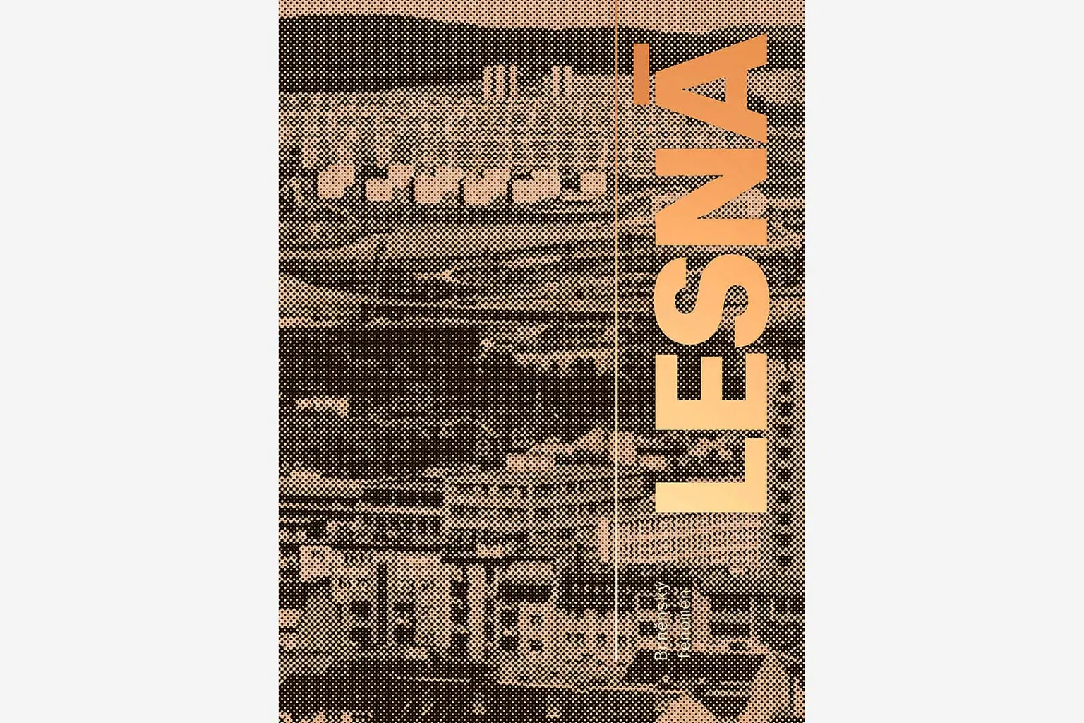 Brněnský fenomén Lesná