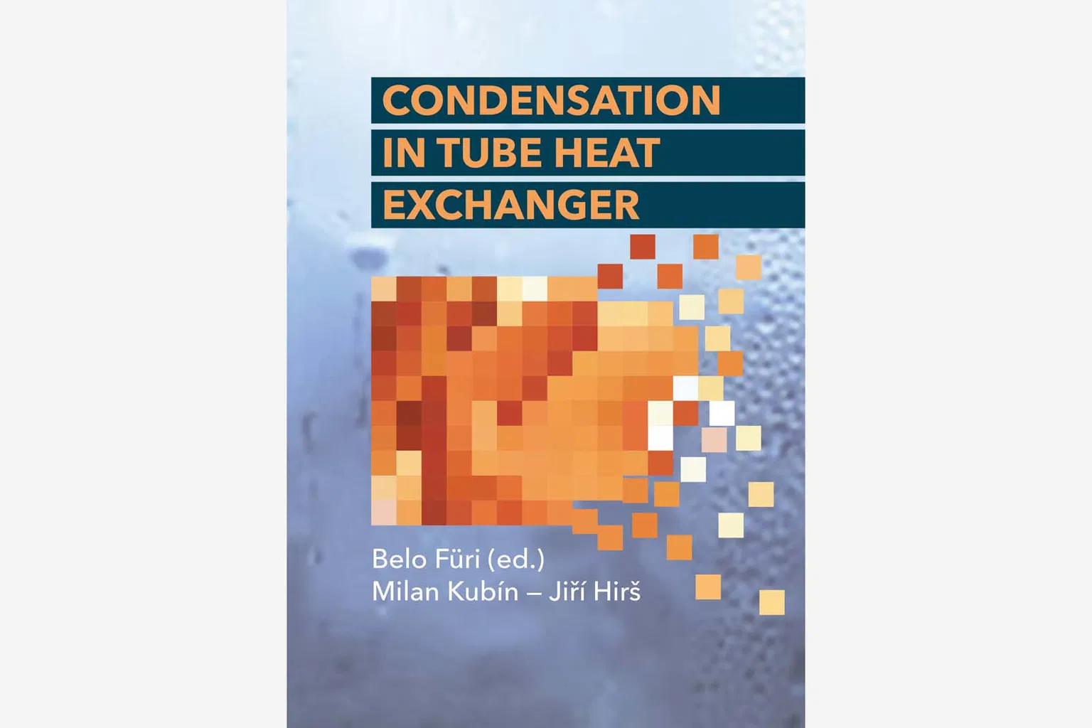 Condensation in Tube Heat Exchanger