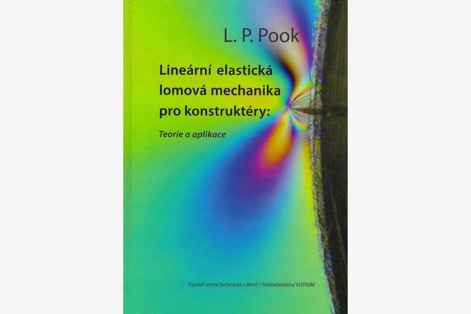 Lineární elastická lomová mechanika