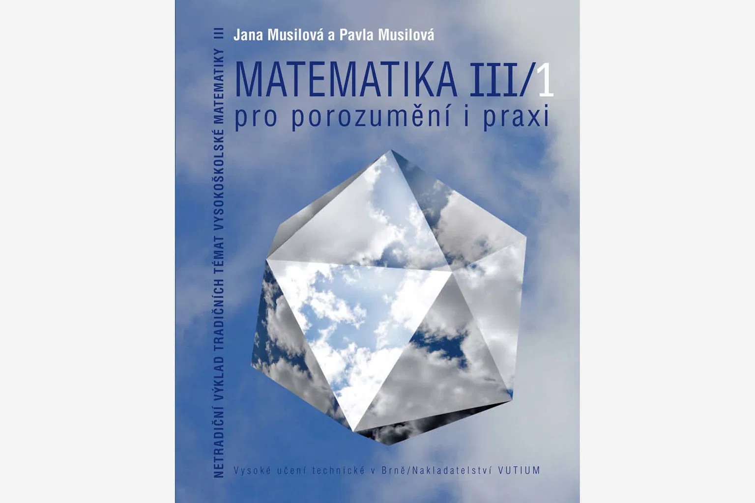Matematika III/1-3 pro porozumění i prax