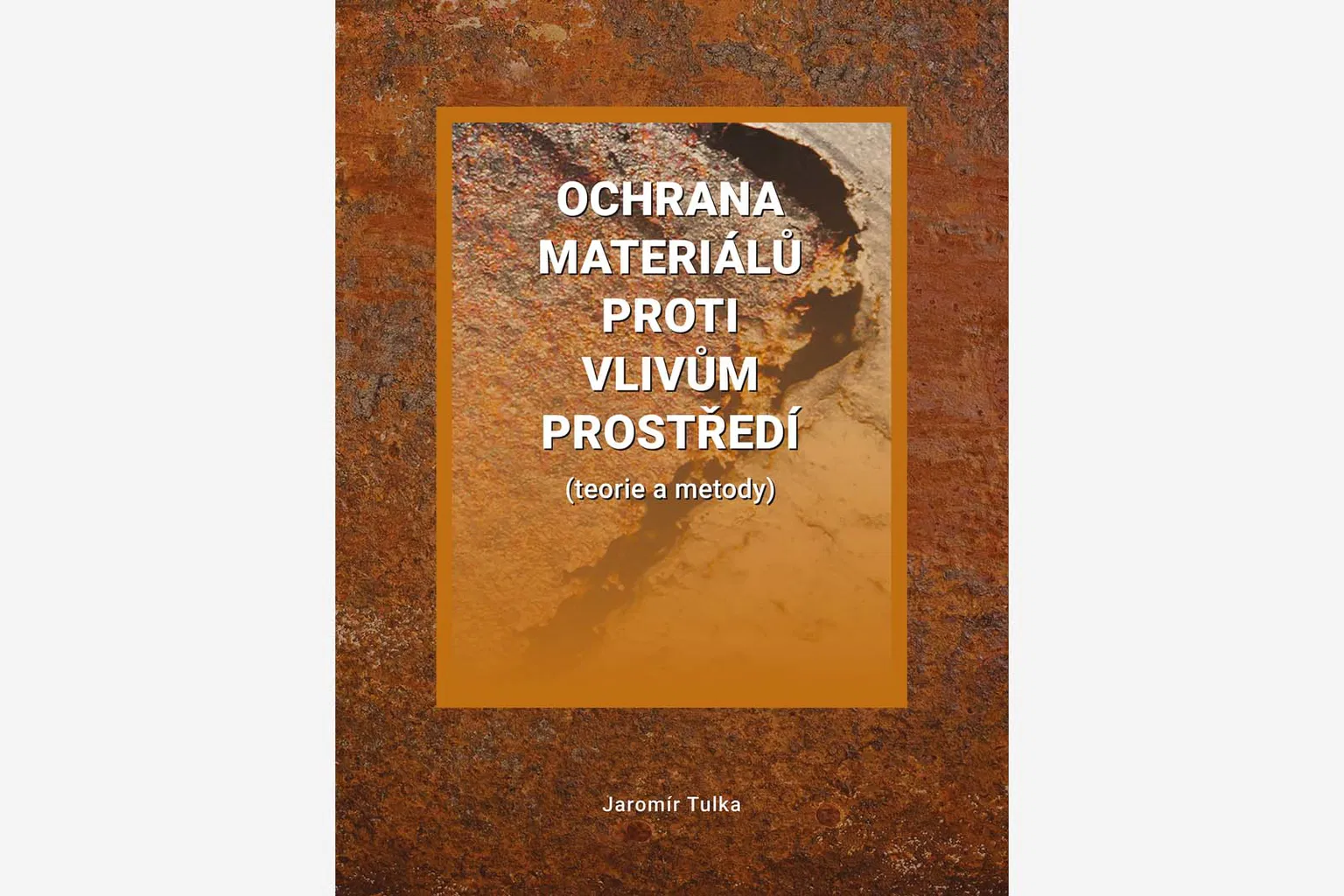 Ochrana materiálů proti vlivům prostředí