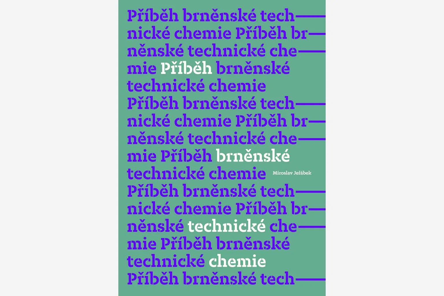 Příběh brněnské technické chemie