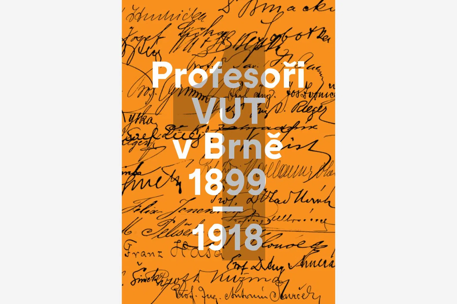 Profesoři VUT v Brně 1899–1918