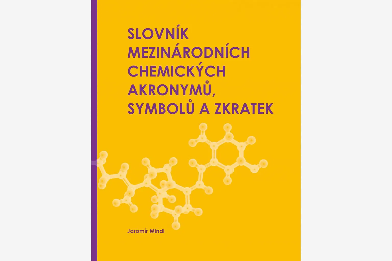 Slovník mezinárodních chem.akronymů