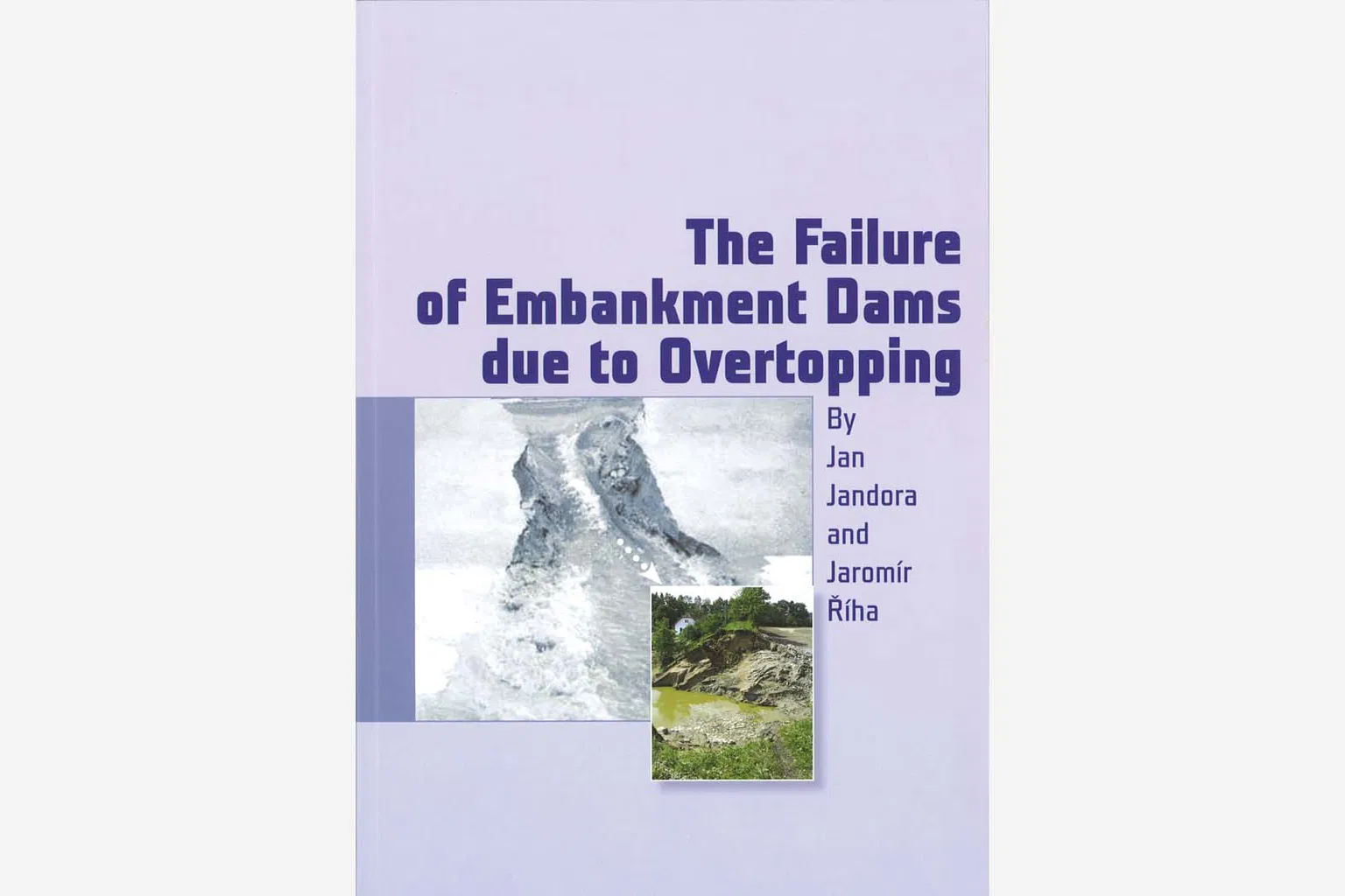 The Failure of Embankment Dams