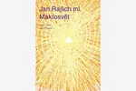 Jan Rajlich_Ma(i)krosvět